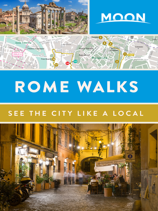 Title details for Moon Rome Walks by Moon Travel Guides - Available